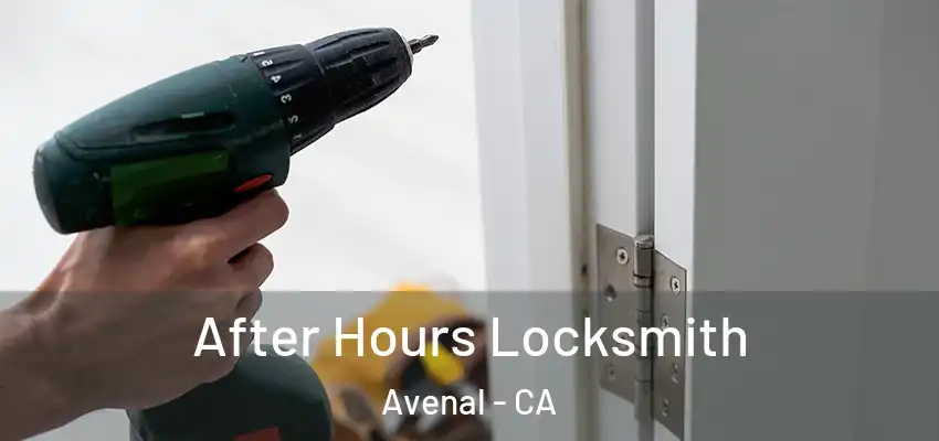  After Hours Locksmith Avenal - CA