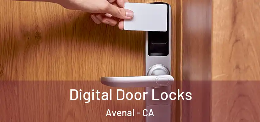  Digital Door Locks Avenal - CA