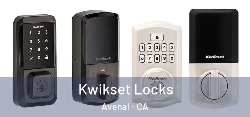  Kwikset Locks Avenal - CA