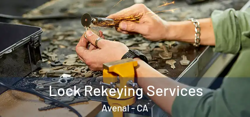  Lock Rekeying Services Avenal - CA