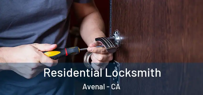  Residential Locksmith Avenal - CA